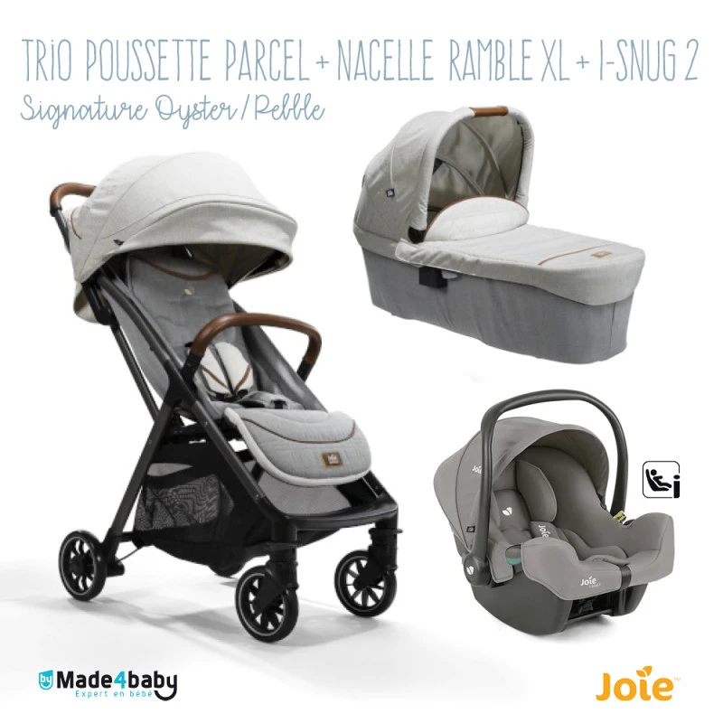 Trio Poussette Parcel + Ramble XL + I-Snug 2 JOIE Signature Oyster / Pebble